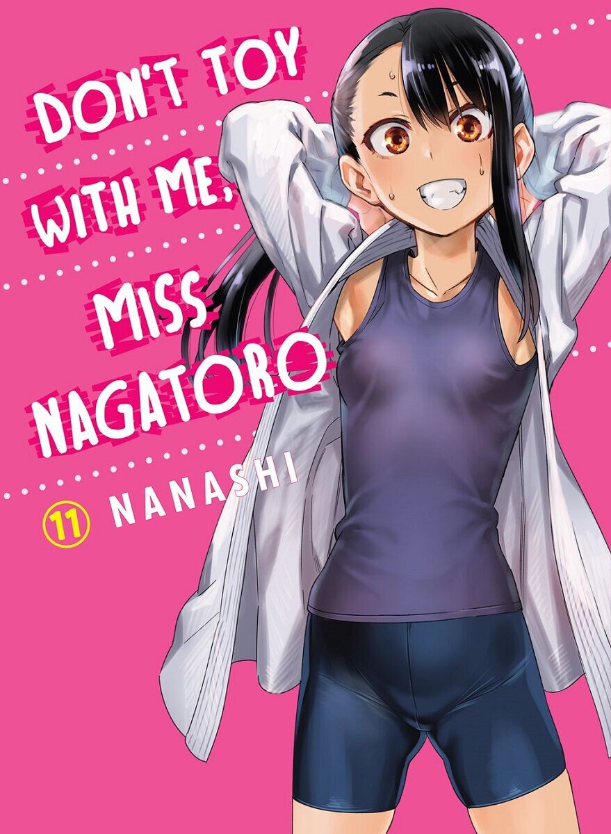 Манга Don't Toy With Me, Miss Nagatoro Manga Volume 11 
Манга Don't Toy With Me, Miss Nagatoro Manga Volume 11