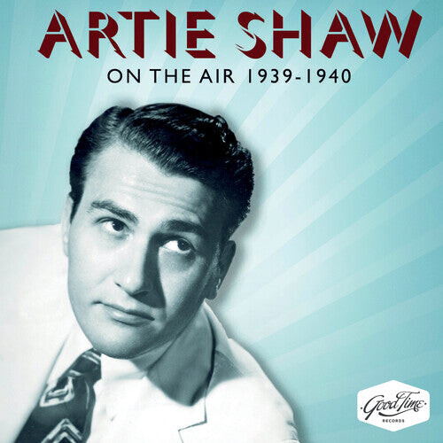 CD диск Shaw, Artie: On The Air 1939-1940
CD диск Shaw, Artie: On The Air 1939-1940
