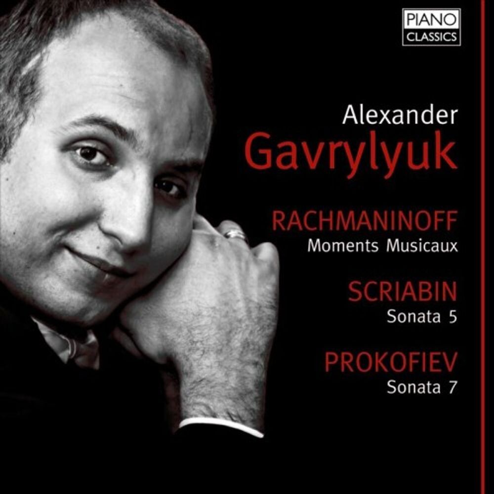 Диск CD Rachmaninoff: Moments Musicaux / Scriabin: Piano Sonata No. 5 / Prokofiev: Piano Sonata No. 7 - Sergei Rachmaninoff, Alexander Scriabin, Sergei Prokofiev, Alexander Gavrylyuk
Диск CD Rachmaninoff: Moments Musicaux / Scriabin: Piano Sonata No. 5 / Prokofiev: Piano Sonata No. 7 - Sergei Rachmaninoff, Alexander Scriabin, Sergei Prokofiev, Alexander Gavrylyuk