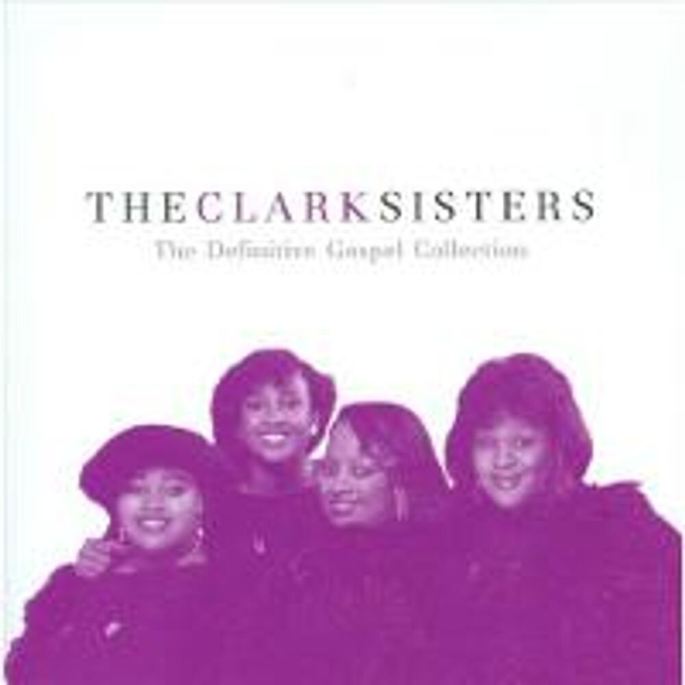 Диск CD The Definitive Gospel Collection - The Clark Sisters
Диск CD The Definitive Gospel Collection - The Clark Sisters