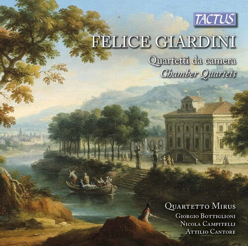 CD диск Giardini / Quartetto Mirus: Felicve Giardini: Chamber Quartets
CD диск Giardini / Quartetto Mirus: Felicve Giardini: Chamber Quartets
