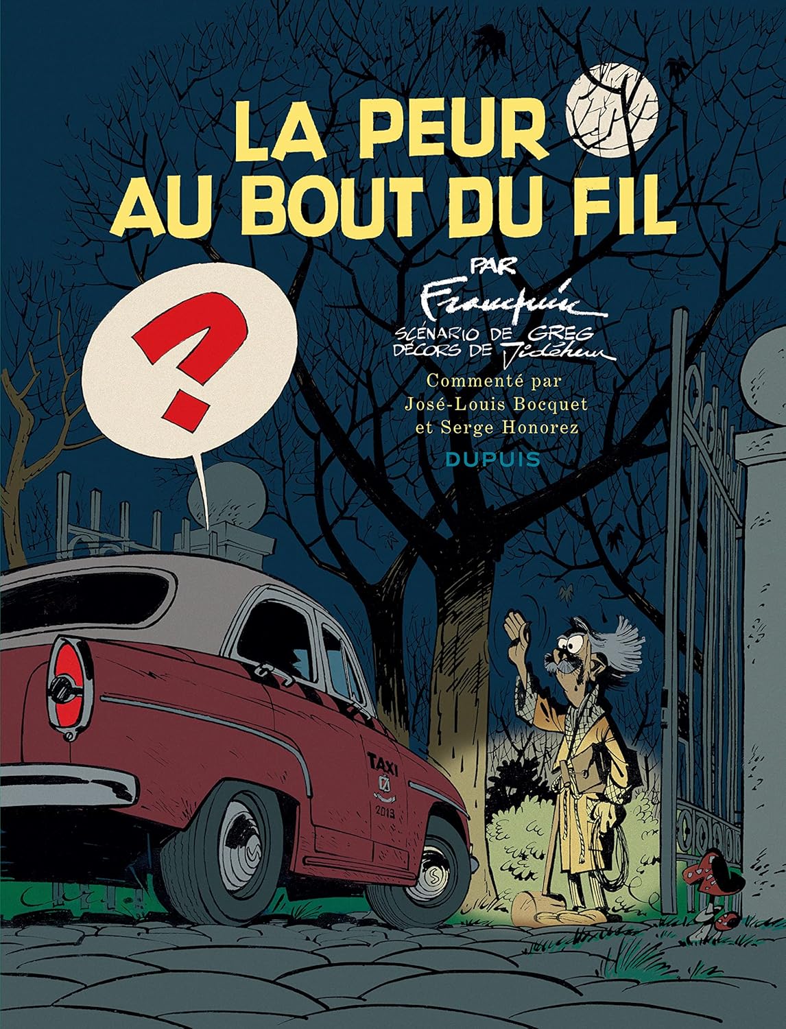 Spirou - édition commentée - La peur au bout du fil (DUPUIS)
Spirou - édition commentée - La peur au bout du fil (DUPUIS)