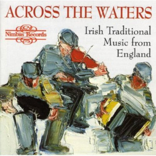 CD диск Across the Waters / Various: Across The Waters
CD диск Across the Waters / Various: Across The Waters