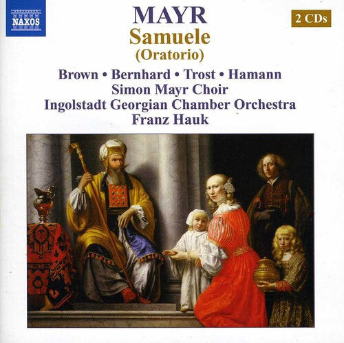CD диск Mayr / Hauk / Brown / Bernhard / Trost: Samuele (Oratorio)
CD диск Mayr / Hauk / Brown / Bernhard / Trost: Samuele (Oratorio)