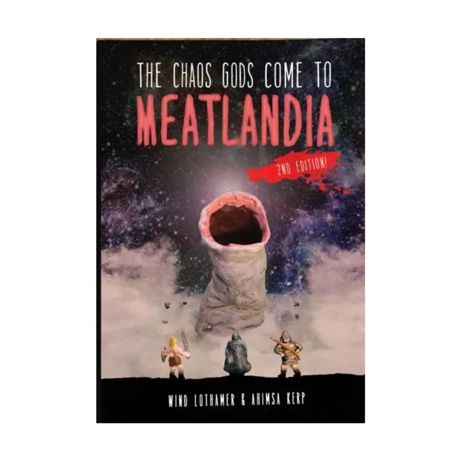 Chaos Gods Come to Meatlandia (2nd Edition), Role Playing Games (Knight Owl Publishing), твердый переплет
Chaos Gods Come to Meatlandia (2nd Edition), Role Playing Games (Knight Owl Publishing), твердый переплет