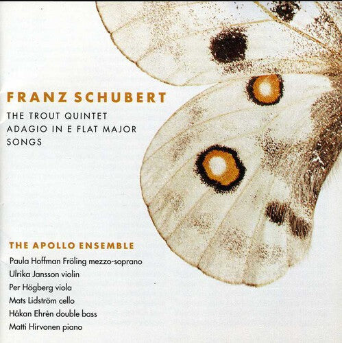 CD диск Schubert / Apollo Ensemble / Froling: Trout Quintet & Songs
CD диск Schubert / Apollo Ensemble / Froling: Trout Quintet & Songs