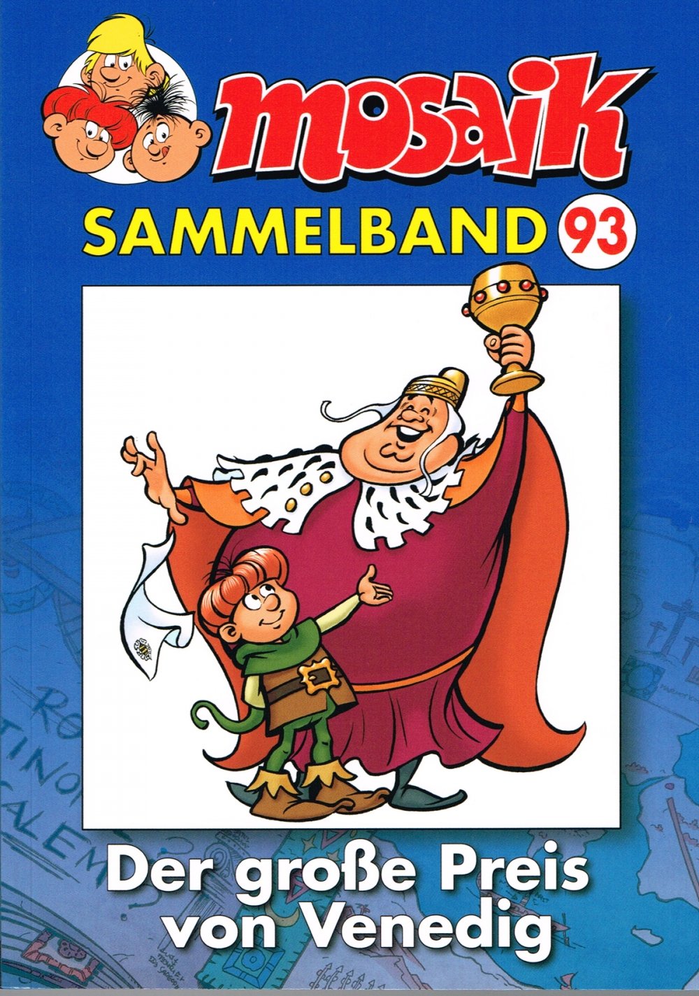 MOSAIK Sammelband 93. Der große Preis von Venedig (Mosaik Steinchen)
MOSAIK Sammelband 93. Der große Preis von Venedig (Mosaik Steinchen)