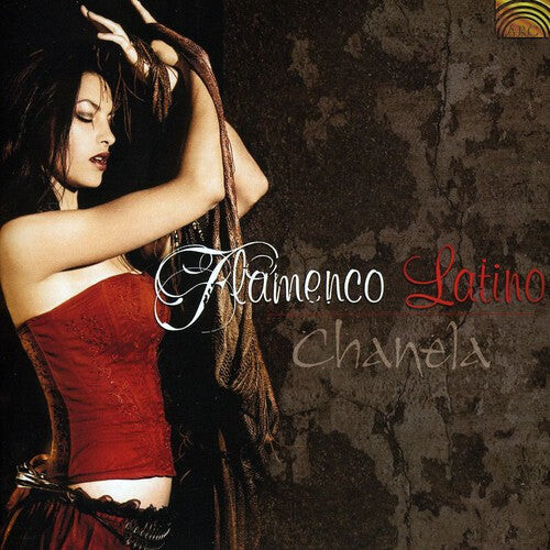 CD диск Chanela: Flamenco Latino
CD диск Chanela: Flamenco Latino