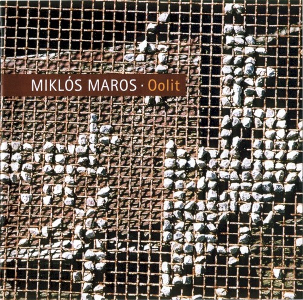 Диск CD Oolit - Miklós Maros
Диск CD Oolit - Miklós Maros