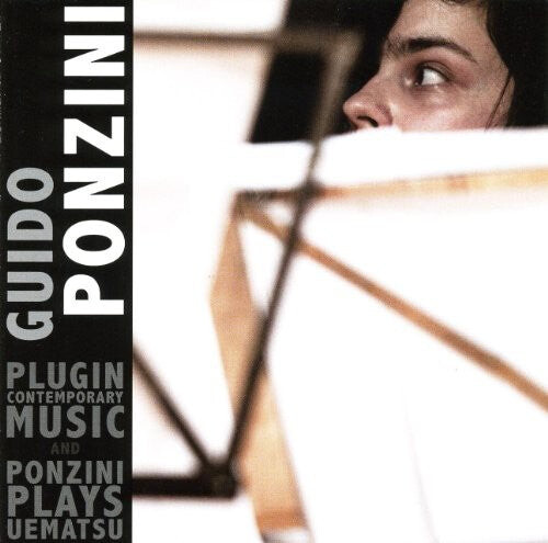 CD диск Ponzini, Guido: Plugin Contemporary Music / Ponzini Plays Uematsu
CD диск Ponzini, Guido: Plugin Contemporary Music / Ponzini Plays Uematsu