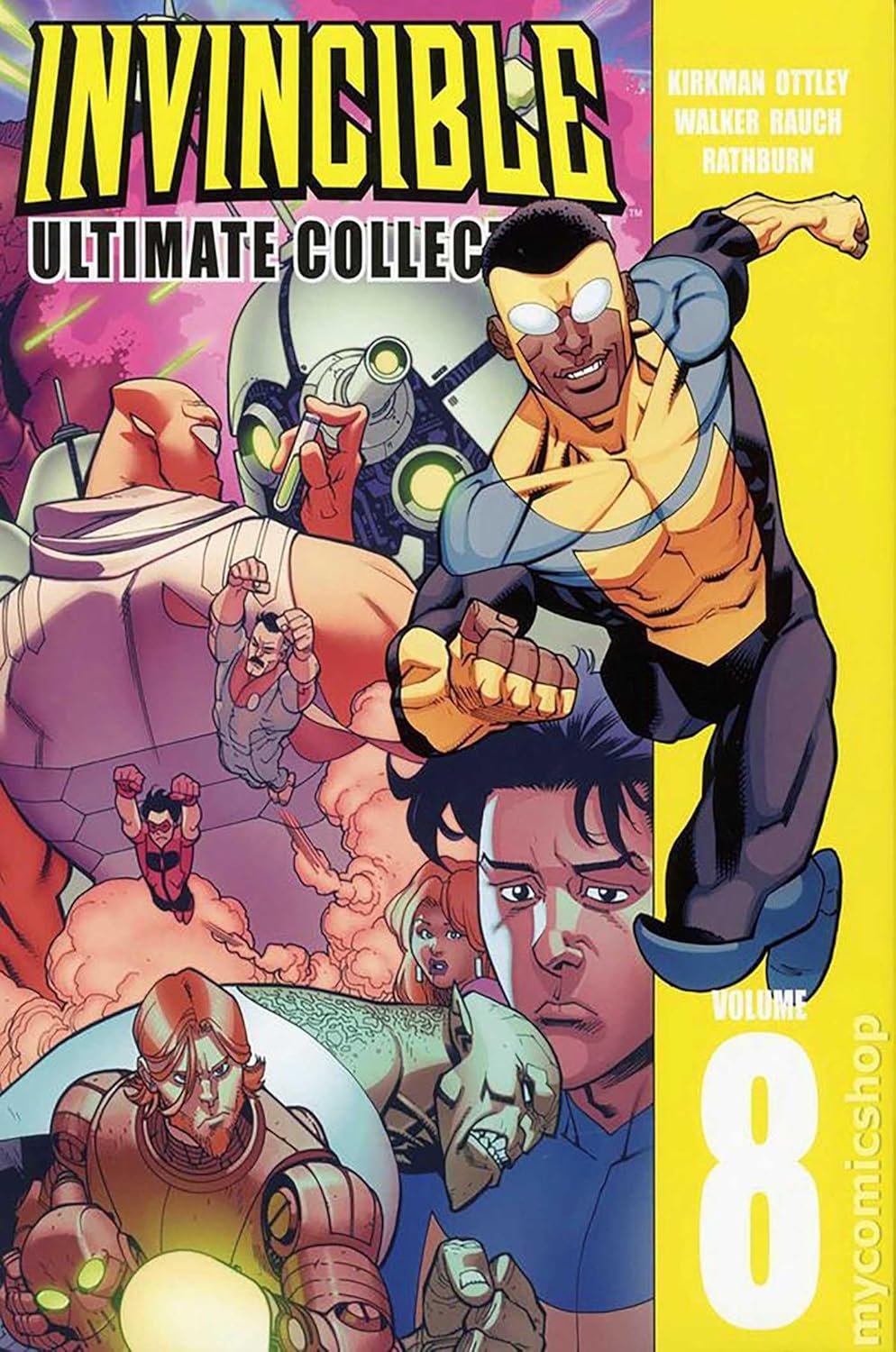 Invincible: The Ultimate Collection Volume 8 (Image Comics)
Invincible: The Ultimate Collection Volume 8 (Image Comics)
