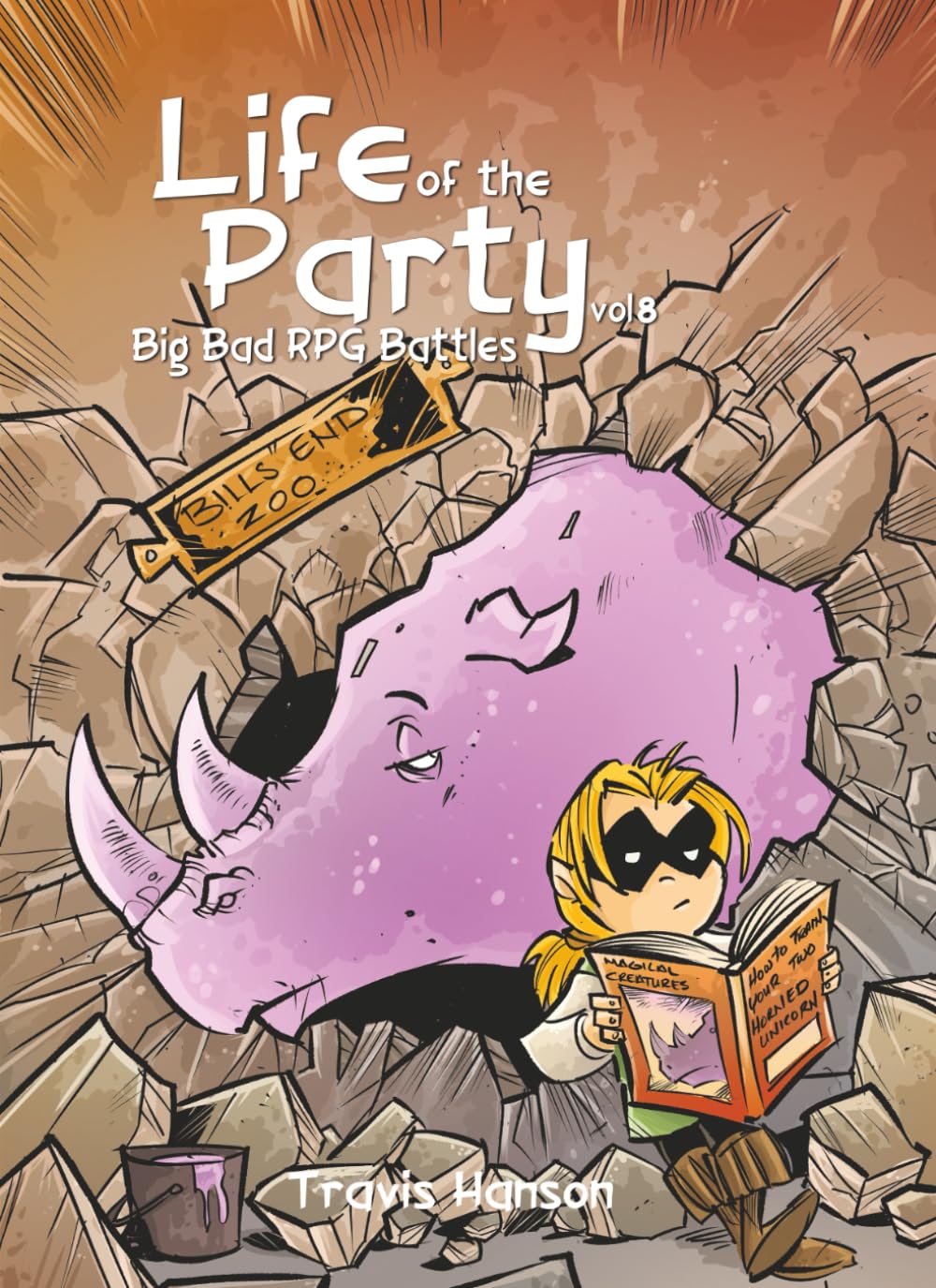 Life of the Party: Big Bad RPG Battles vol 8 (Bean Leaf Press)
Life of the Party: Big Bad RPG Battles vol 8 (Bean Leaf Press)