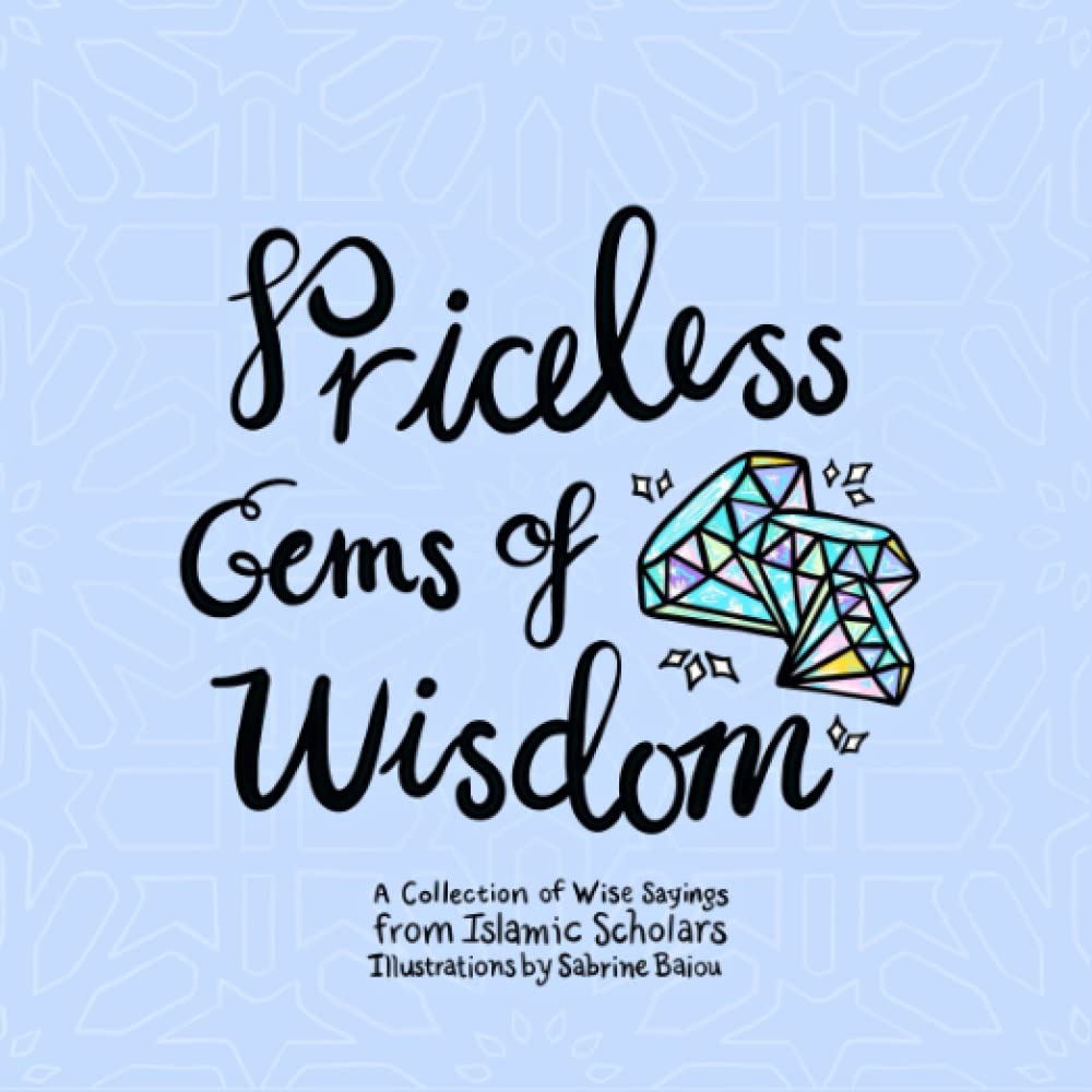 Priceless Gems of Wisdom (Independently published)
Priceless Gems of Wisdom (Independently published)