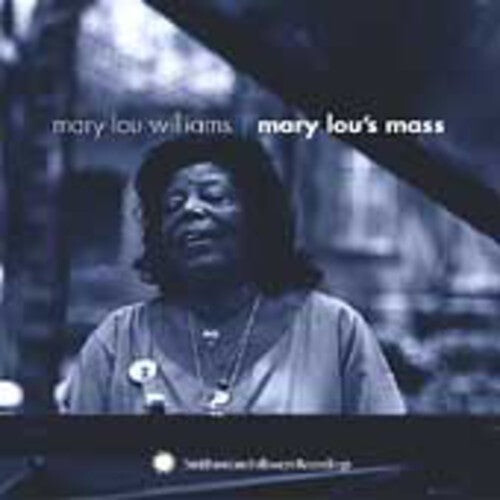 CD диск Williams, Mary Lou: Mary Lous Mass
CD диск Williams, Mary Lou: Mary Lous Mass