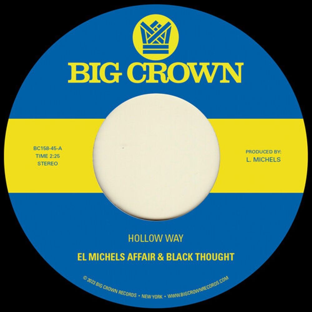 Виниловая пластинка LP Hollow Way / I'm Still Somehow (7") - El Michels Affair, Black Thought
Виниловая пластинка LP Hollow Way / I'm Still Somehow (7") - El Michels Affair, Black Thought