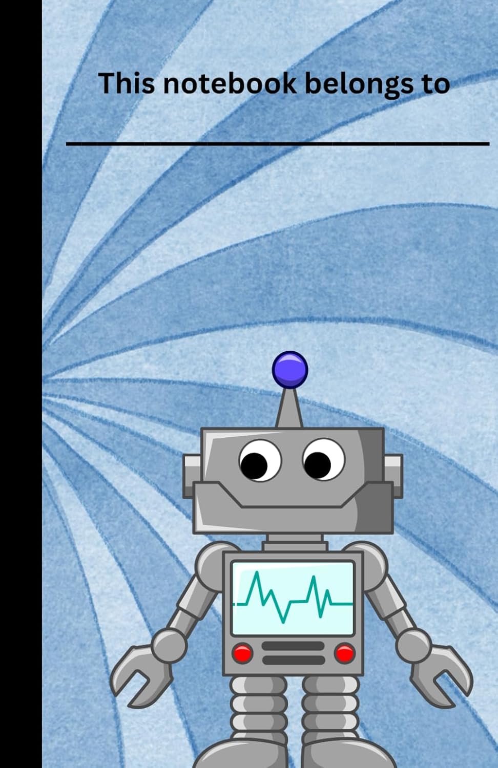 Little Robot Notebook (Independently published)
Little Robot Notebook (Independently published)