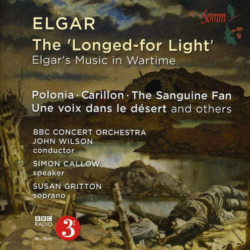 CD диск Elgar / Gritton / BBC Concert Orch / Wilson: Longed-For Light: Elgars Music in Wartime
CD диск Elgar / Gritton / BBC Concert Orch / Wilson: Longed-For Light: Elgars Music in Wartime