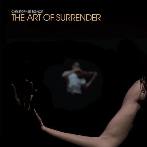 Виниловая пластинка Tignor, Christopher - Art Of Surrender
Виниловая пластинка Tignor, Christopher - Art Of Surrender