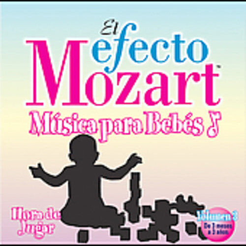 CD диск Efecto Mozart: Musica Para Bebes 3 / Various: Efecto Mozart: Musica Para Bebes 3 / Various
CD диск Efecto Mozart: Musica Para Bebes 3 / Various: Efecto Mozart: Musica Para Bebes 3 / Various