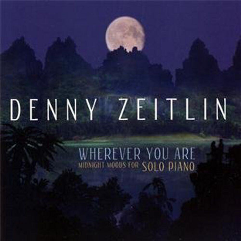 Диск CD Wherever You Are - Denny Zeitlin
Диск CD Wherever You Are - Denny Zeitlin