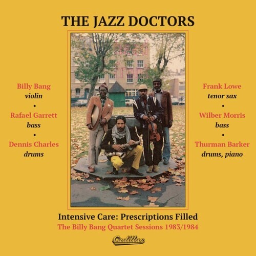 Виниловая пластинка Jazz Doctors: Intensive Care: Prescriptions Filled: The Billy Bang Quartet Sessions 1983/1984
Виниловая пластинка Jazz Doctors: Intensive Care: Prescriptions Filled: The Billy Bang Quartet Sessions 1983/1984