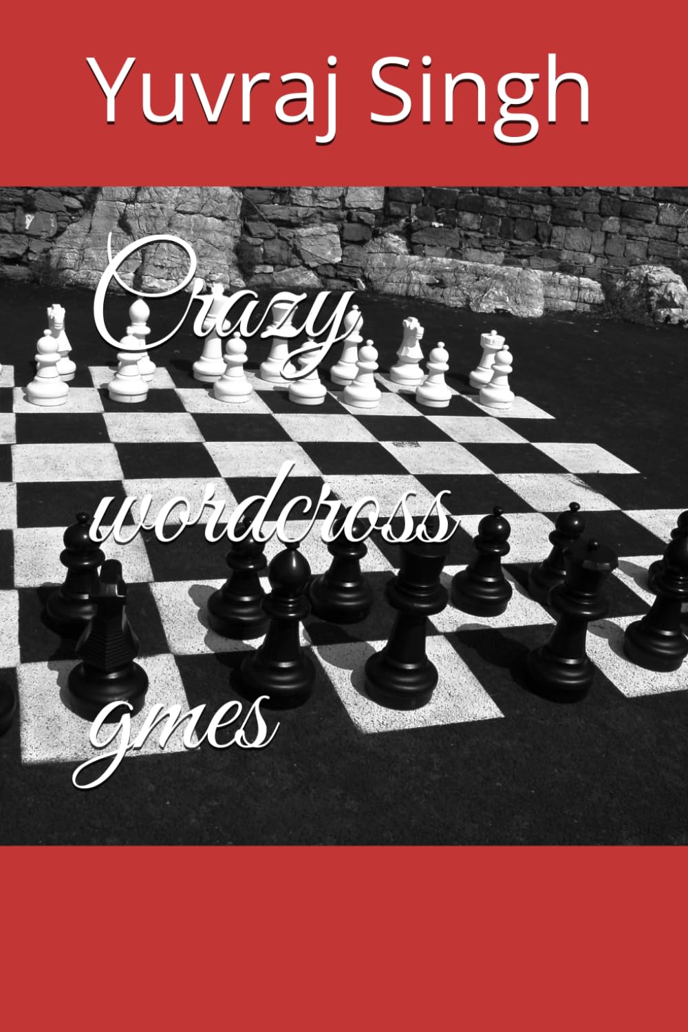 Crazy wordcross gmes: Games book (Independently published)
Crazy wordcross gmes: Games book (Independently published)