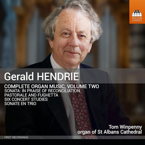 CD диск Hendrie / Winpenny: Hendrie: Complete Organ Music, Vol. 2
CD диск Hendrie / Winpenny: Hendrie: Complete Organ Music, Vol. 2