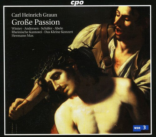 CD диск Graun / Winter / Andersen / Schafer / Abele / Max: Grosse Passion
CD диск Graun / Winter / Andersen / Schafer / Abele / Max: Grosse Passion