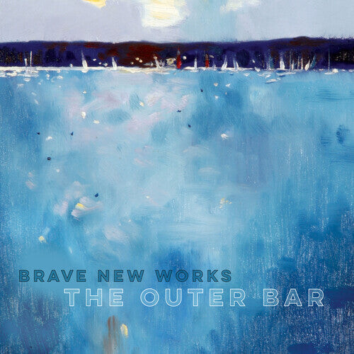CD диск Brave New Works: The Outer Bar
CD диск Brave New Works: The Outer Bar