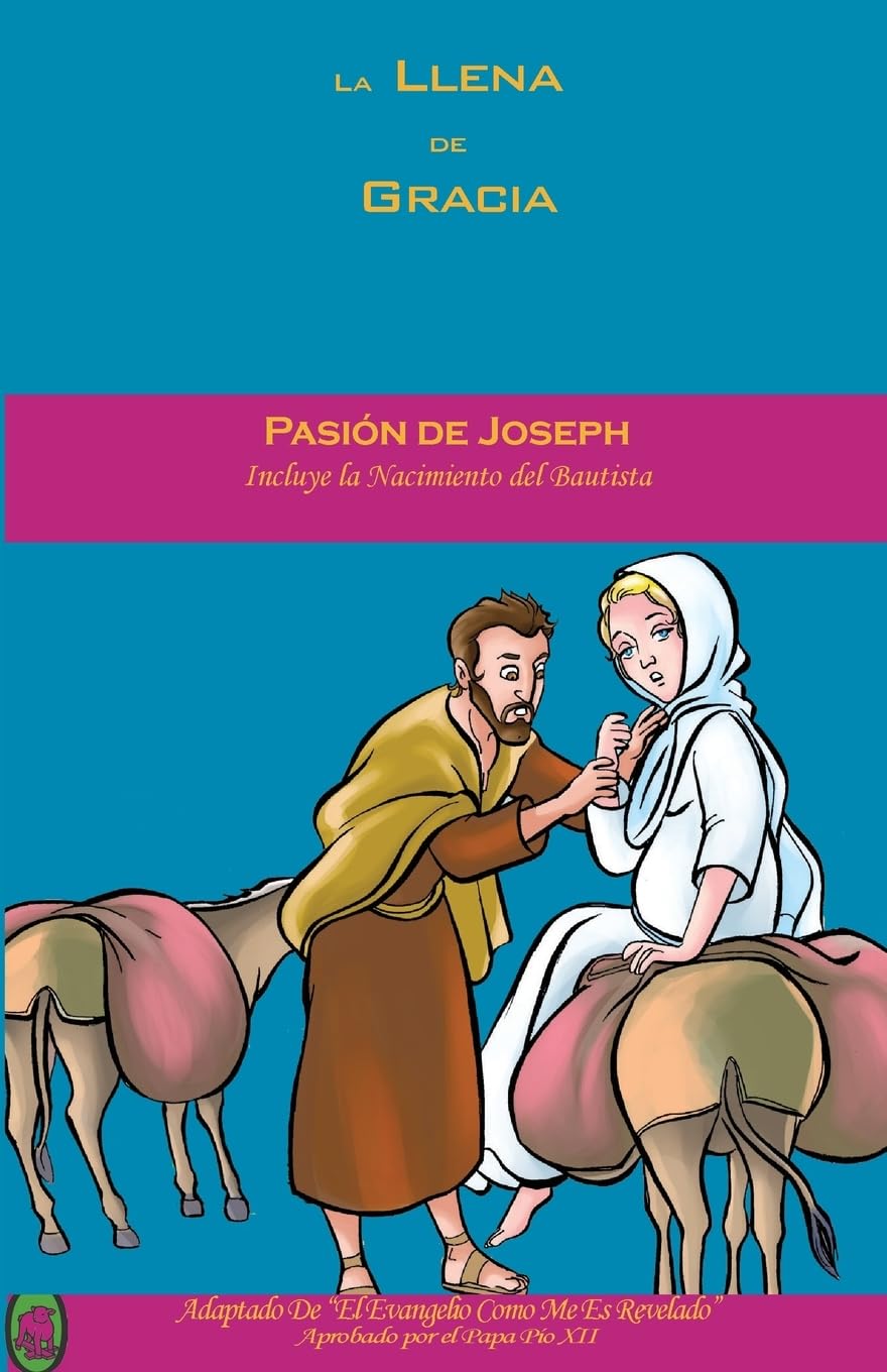 Pasión de Joseph (La Llena de Gracia) (Spanish Edition) (CreateSpace Independent Publishing Platform)
Pasión de Joseph (La Llena de Gracia) (Spanish Edition) (CreateSpace Independent Publishing Platform)