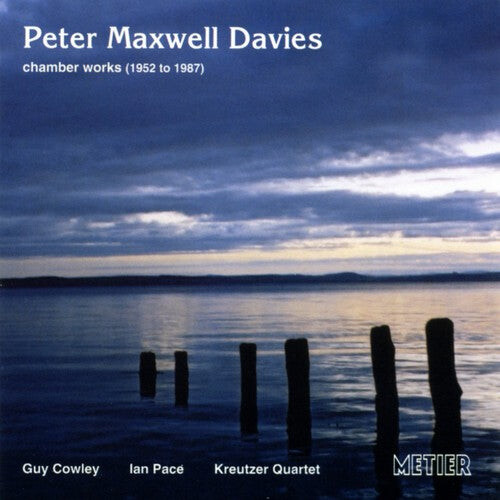 CD диск Davies, Pm / Kreutzer Quartet: Chamber Works 1952-1987
CD диск Davies, Pm / Kreutzer Quartet: Chamber Works 1952-1987
