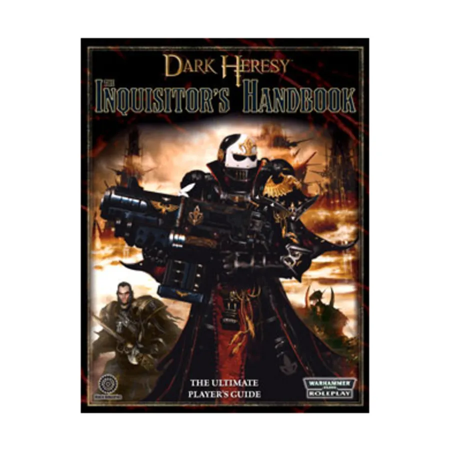 Inquisitor's Handbook (1st Printing), Warhammer 40,000 Role Playing - Dark Heresy (Black Industries), мягкая обложка
Inquisitor's Handbook (1st Printing), Warhammer 40,000 Role Playing - Dark Heresy (Black Industries), мягкая обложка