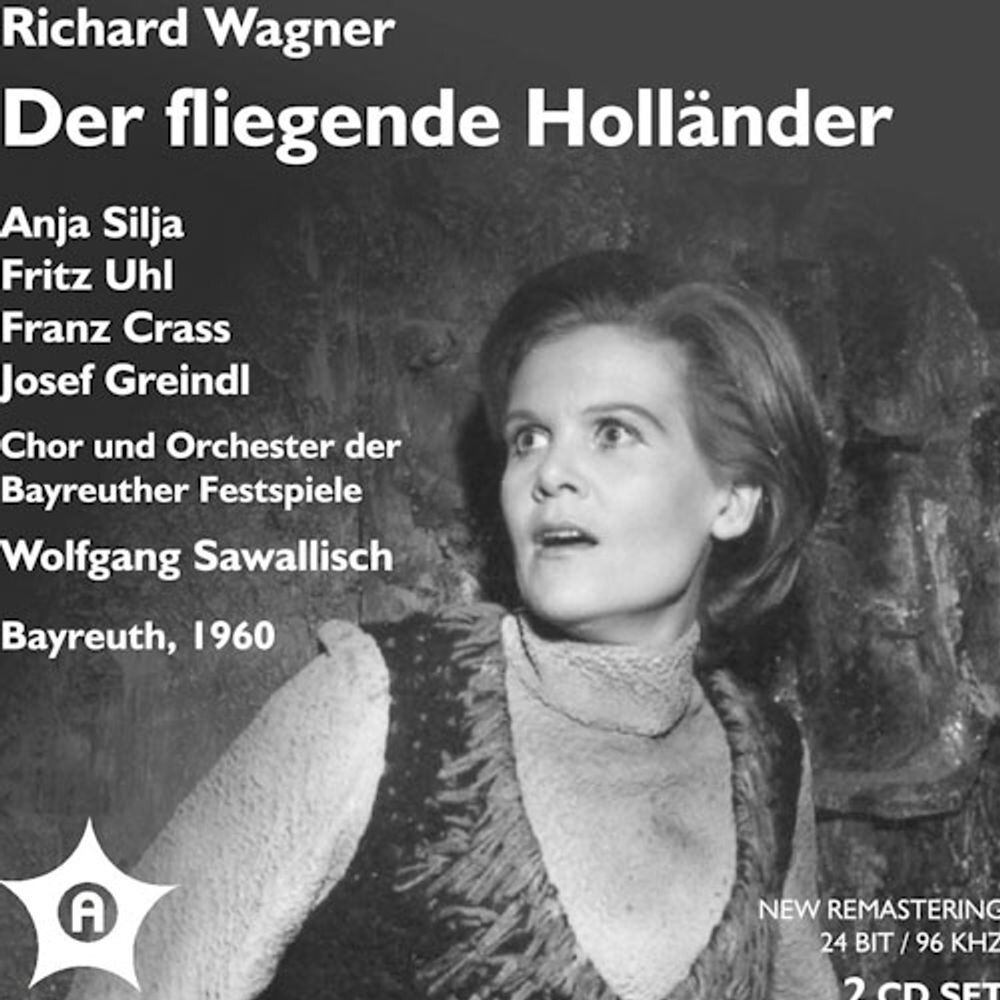 Диск CD Wagner: Der fliegende Hollaender - Richard Wagner, Wolfgang Sawallisch, Anja Silja, Fritz Uhl, Bayreuth Festival Orchestra & Chorus
Диск CD Wagner: Der fliegende Hollaender - Richard Wagner, Wolfgang Sawallisch, Anja Silja, Fritz Uhl, Bayreuth Festival Orchestra & Chorus