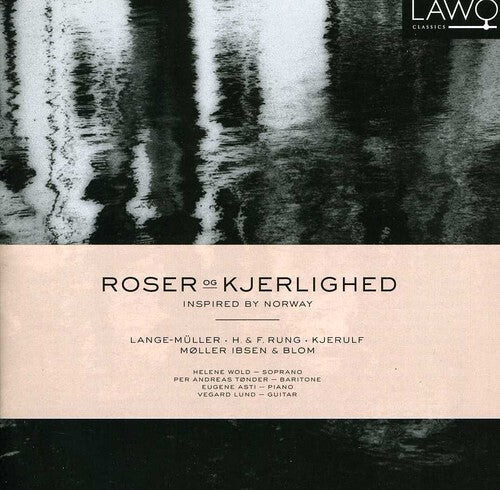 CD диск Wold / Tonder / Asti / Lund: Roses & Love: Inspired By Norway
CD диск Wold / Tonder / Asti / Lund: Roses & Love: Inspired By Norway