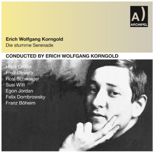 CD диск Korngold / Erich Wolfgang Korngold: Die Stumme Serenade
CD диск Korngold / Erich Wolfgang Korngold: Die Stumme Serenade