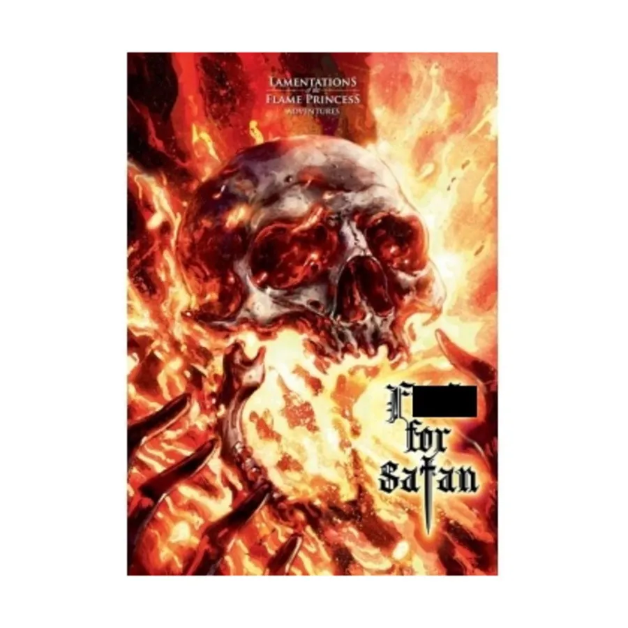 Модуль **** for Satan, Lamentations of the Flame Princess and Other OSR Compatible Adventures
Модуль **** for Satan, Lamentations of the Flame Princess and Other OSR Compatible Adventures