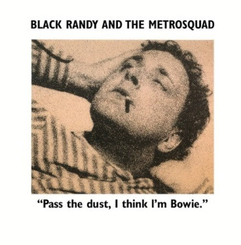 Виниловая пластинка Black, Randy & the Metro Squad: Pass the Dust I Think I'm Bowie
Виниловая пластинка Black, Randy & the Metro Squad: Pass the Dust I Think I'm Bowie
