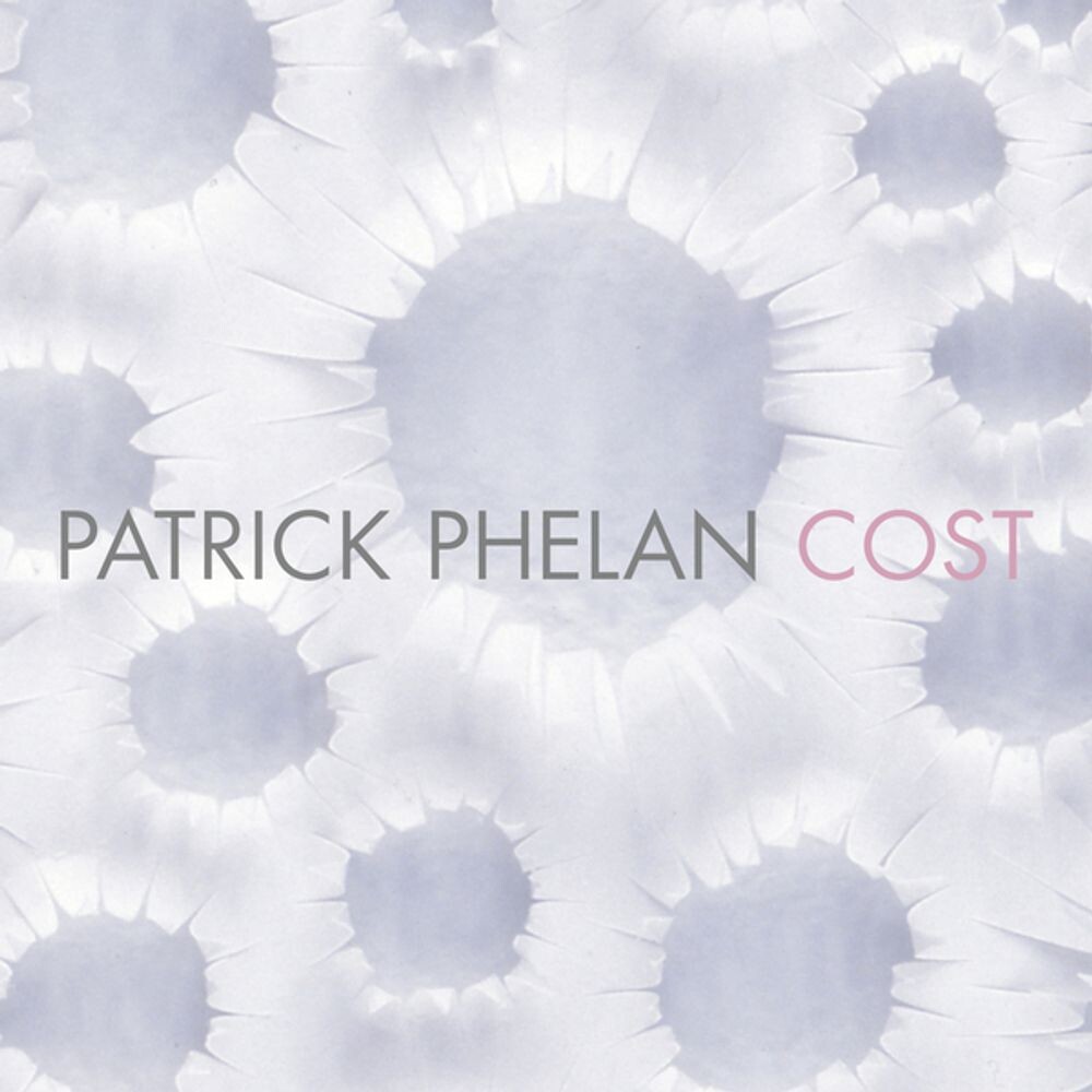 Диск CD Cost - Patrick Phelan
Диск CD Cost - Patrick Phelan