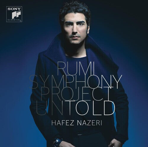 CD диск Nazeri, Hafez: Rumi Symphony Project: Untold
CD диск Nazeri, Hafez: Rumi Symphony Project: Untold