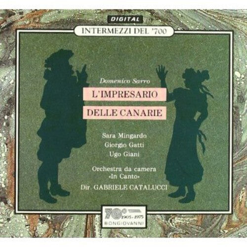 CD диск Sarro / Catalucci / in Canto Chamber Orch: L'impresario Delle Canarie 
CD диск Sarro / Catalucci / in Canto Chamber Orch: L'impresario Delle Canarie