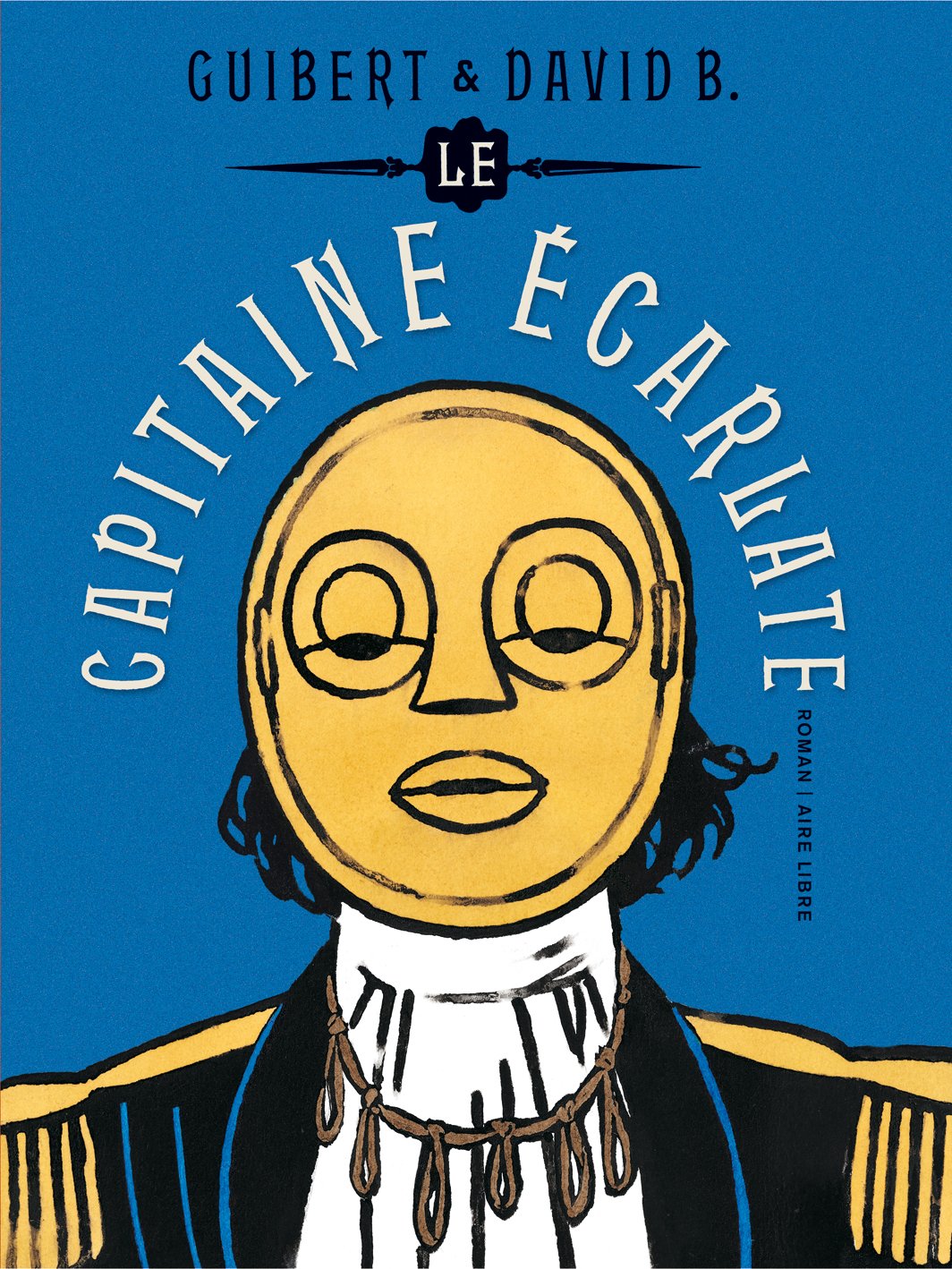 Le Capitaine Écarlate - Tome 0 - Le Capitaine Écarlate (roman) (DUPUIS)
Le Capitaine Écarlate - Tome 0 - Le Capitaine Écarlate (roman) (DUPUIS)