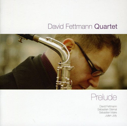CD диск Fettmann, David: Prelude
CD диск Fettmann, David: Prelude