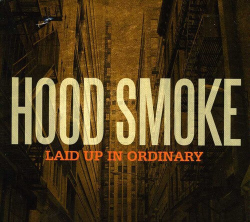 CD диск Hood Smoke: Laid Up in Ordinary
CD диск Hood Smoke: Laid Up in Ordinary