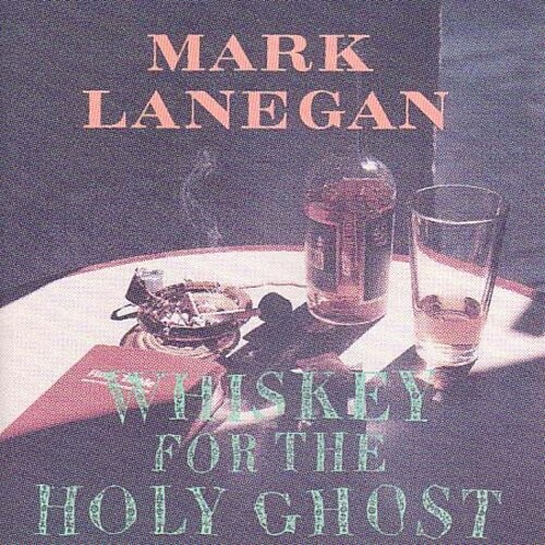 CD диск Lanegan, Mark: Whiskey for the Holy Ghost
CD диск Lanegan, Mark: Whiskey for the Holy Ghost