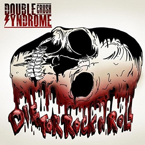 CD диск Double Crush Syndrome: Die For Rock N Roll
CD диск Double Crush Syndrome: Die For Rock N Roll