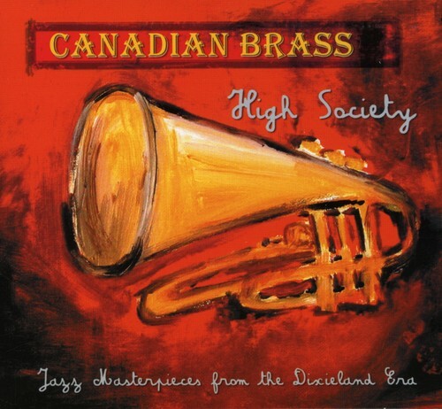 CD диск Canadian Brass: High Society
CD диск Canadian Brass: High Society