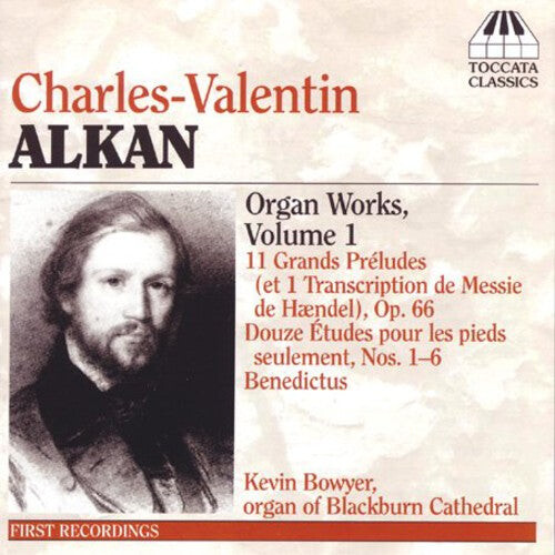 CD диск Alkan / Bowyer: Organ Music 1
CD диск Alkan / Bowyer: Organ Music 1