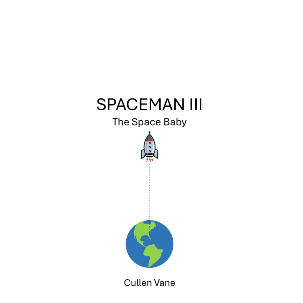 SPACEMAN III (Independently published)
SPACEMAN III (Independently published)