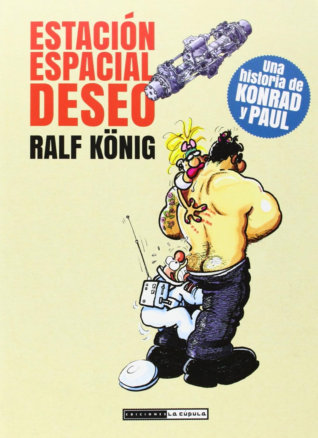 Estación espacial Deseo (Ediciones La Cúpula, S.L.)
Estación espacial Deseo (Ediciones La Cúpula, S.L.)