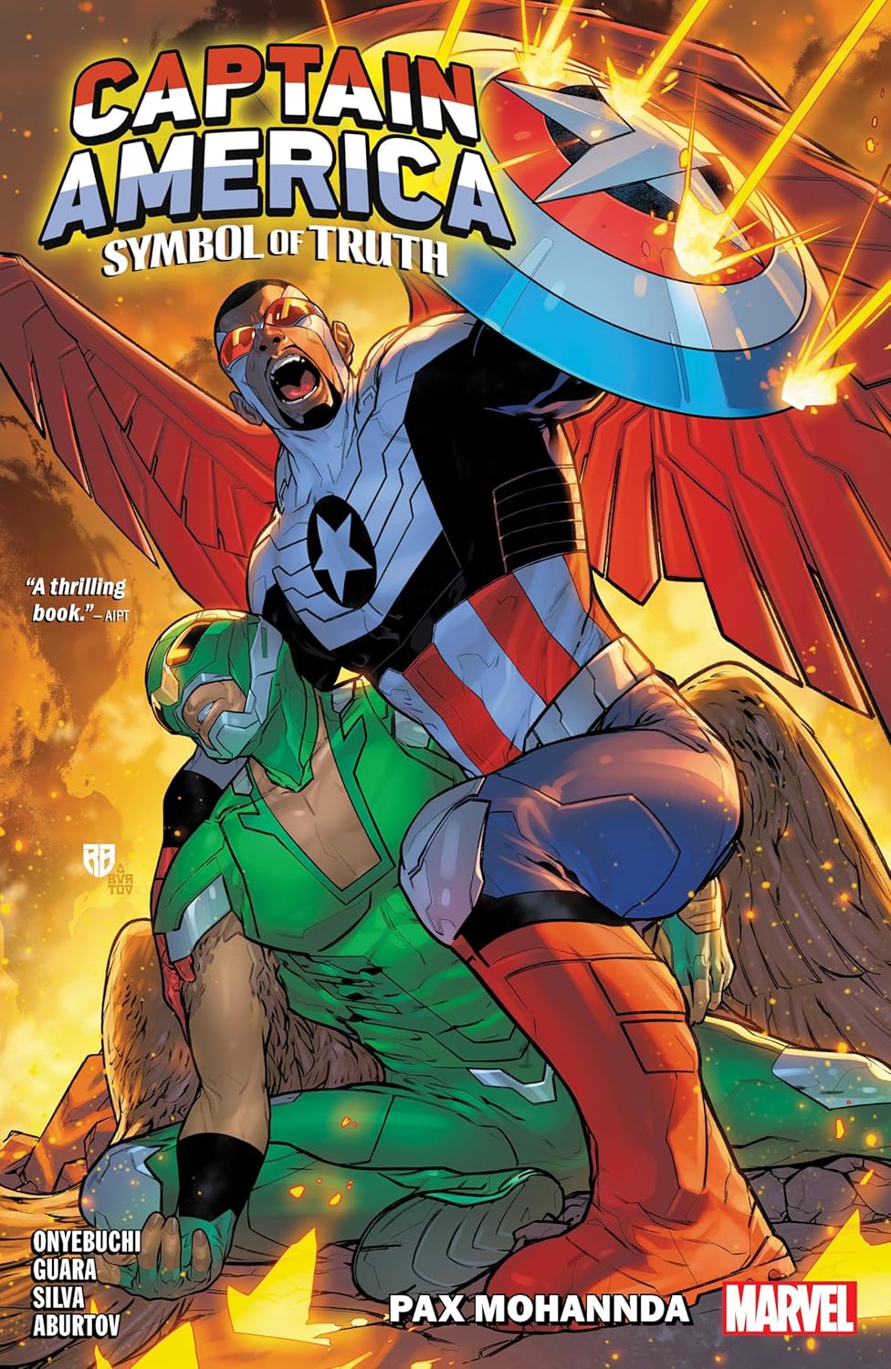 Captain America: Symbol Of Truth Vol. 2 - Pax Mohannda (Marvel Universe)
Captain America: Symbol Of Truth Vol. 2 - Pax Mohannda (Marvel Universe)